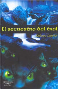 El secuestro del trol