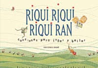 Riqui riqui, riqui ran