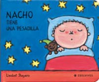 Nacho tiene una pesadilla