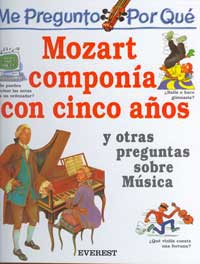 Mozart componía con cinco años y otras preguntas sobre música