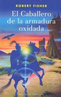 El caballero de la armadura oxidada
