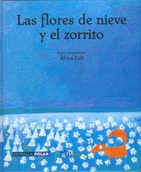 Las flores de invierno y el zorrito