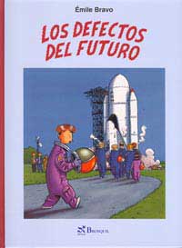 Los defectos del futuro