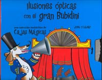 Ilusiones ópticas con el gran Bubidini