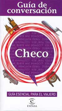 Checo : guía de conversación : guía esencial para el viajero