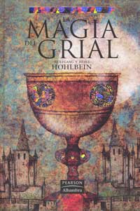 La leyenda de Camelot I. La magia del grial