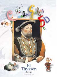 Las cuadrogafas 5D en el Thyssen