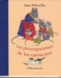 Las preocupaciones de los ratoncitos