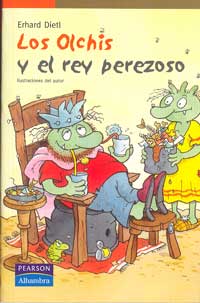 Los olchis y el rey perezoso