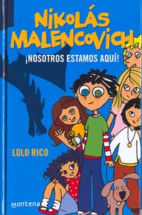 Nikolás Malencovich : ¡nosotros estamos aquí!