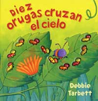 Diez orugas cruzan el cielo