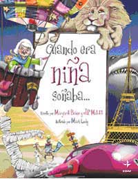 Cuando era niña soñaba...