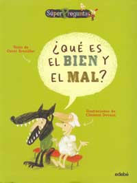 ¿Qué es el bien y el mal?