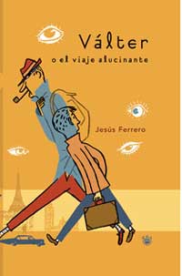 Válter o el alucinante viaje