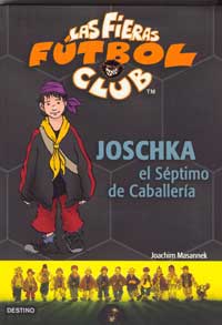 Joschka el Séptimo de Caballería