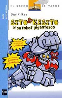 Sito Kesito y su robot gigantesco