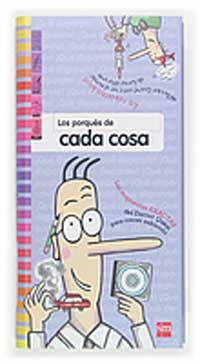 Los porqués de cada cosa