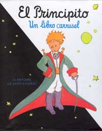 El Principito : un libro carrusel