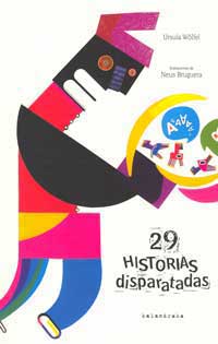 Veintinueve historias disparatadas