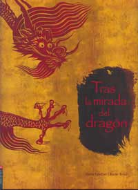 Tras la mirada del dragón