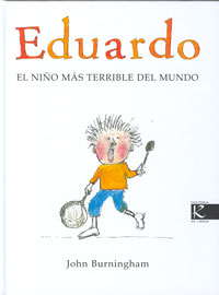 Eduardo : el niño más terrible del mundo