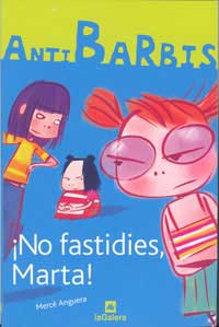 ¡No fastidies Marta!