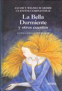 La bella durmiente y otros cuentos. Cuentos completos II