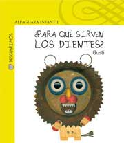 ¿Para qué sirven los dientes?