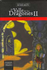 El valle de los dragones II. El laberinto