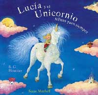 Lucía y el unicornio felices para siempre
