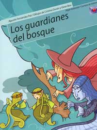 Los guardianes del bosque