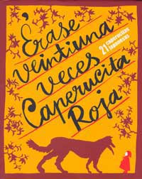 Érase veintiuna veces Caperucita Roja