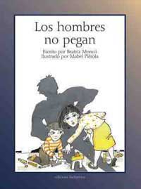Los hombres no pegan