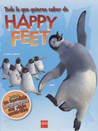 Todo lo que quieres saber de Happy Feet