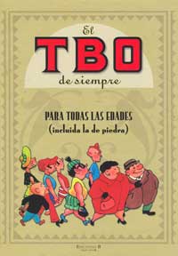 El TBO de siempre. Para todas las edades (incluida la de piedra)