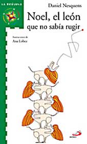 Noel, el león que no sabía rugir