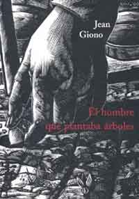 El hombre que plantaba árboles