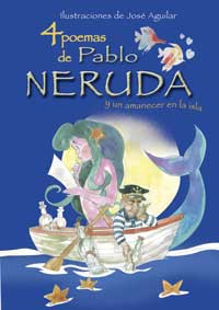 4 poemas de Pablo Neruda y un amanecer en la isla