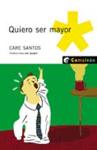 Quiero ser mayor