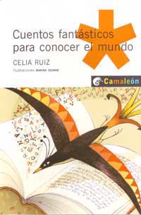 Cuentos fantásticos para conocer el mundo