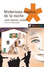 Misteriosos regalos de la noche