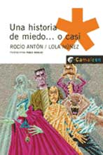 Una historia de miedo... o casi