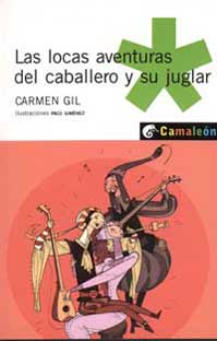 Las locas aventuras del caballero y su juglar