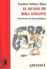 El mundo de bola andante