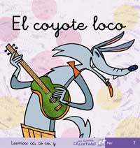 El coyote loco. Leemos CA, CO, CU, Y