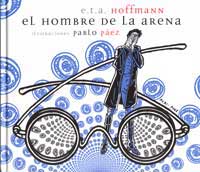 El hombre de la arena ; La casa vacía