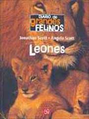 Diario de grandes felinos : leones