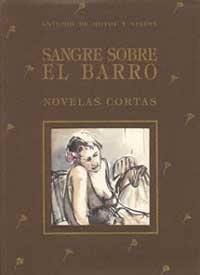Sangre sobre el barro : cuentos patológicos
