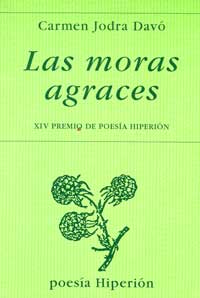 Las moras agraces