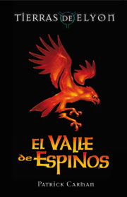 El valle de espinos (trilogía Tierras de Elyon)